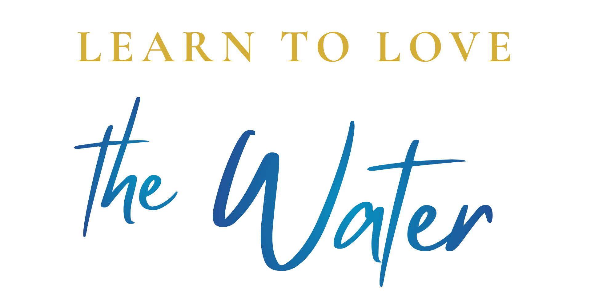 Learn to Love the Water logo
